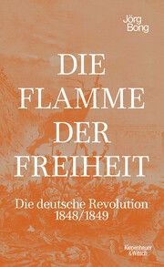 Die Flamme der Freiheit Bong, Jörg/Elson, Simon 9783462003130