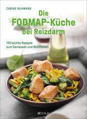 Die FODMAP-Küche bei Reizdarm Buhmann, Carine 9783039021505