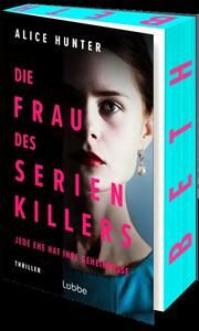 Die Frau des Serienkillers Hunter, Alice 9783757700966