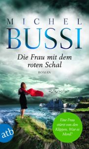 Die Frau mit dem roten Schal Bussi, Michel 9783746633022