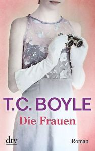 Die Frauen Boyle, T C 9783423213844