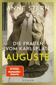Die Frauen vom Karlsplatz: Auguste Stern, Anne 9783499004230