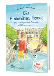 Die Fraueninsel-Bande - Der verhängnisvolle Ferienjob auf Herrenchiemsee Frech, Wilma 9783945292709