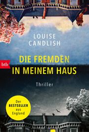 Die Fremden in meinem Haus Candlish, Louise 9783442771073