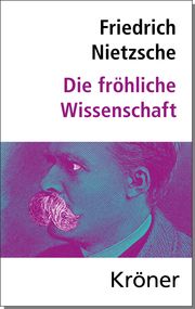 Die fröhliche Wissenschaft Nietzsche, Friedrich 9783520074089