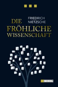 Die fröhliche Wissenschaft Nietzsche, Friedrich 9783868203783