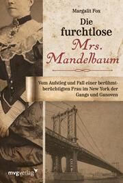 Die furchtlose Mrs. Mandelbaum Fox, Margalit 9783747404539