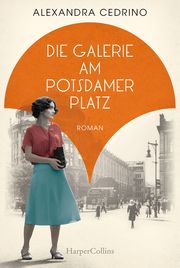 Die Galerie am Potsdamer Platz Cedrino, Alexandra 9783749903771