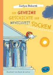 Die geheime Geschichte der Socken Bednarek, Justyna 9783039670475