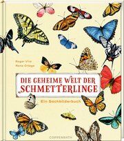 Die geheime Welt der Schmetterlinge Ortega, Rena 9783649645368