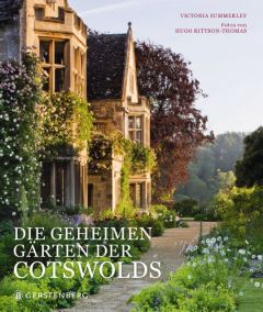 Die geheimen Gärten der Cotswolds Summerley, Victoria/Rittson-Thomas, Hugo 9783836927956
