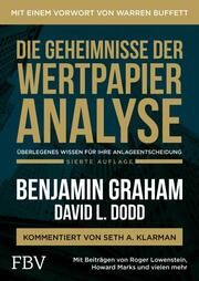Die Geheimnisse der Wertpapieranalyse Graham, Benjamin 9783959727679