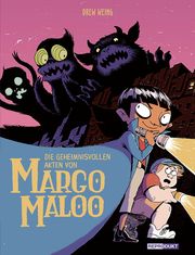 Die geheimnisvollen Akten von Margo Maloo 1 Weing, Drew 9783956402364