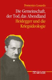 Die Gemeinschaft, der Tod, das Abendland Losurdo, Domenico 9783476012999