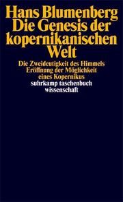 Die Genesis der kopernikanischen Welt 1-3 Blumenberg, Hans 9783518279526