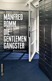Die Gentlemen-Gangster Bomm, Manfred 9783839228159