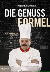 Die Genussformel Gruber, Werner 9783711001511