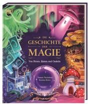 Die Geschichte der Magie Macfarlane, Tamara 9783831048700