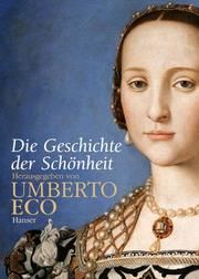 Die Geschichte der Schönheit Eco, Umberto 9783446204782