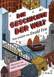 Die Geschichte der Welt Frie, Ewald 9783406817496