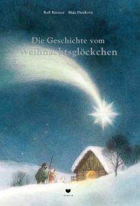 Die Geschichte vom Weihnachtsglöckchen Krenzer, Rolf 9783855815654