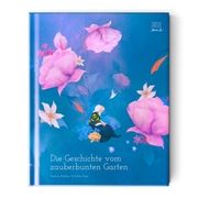 Die Geschichte vom zauberbunten Garten Rübben, Andrea 9783949239274