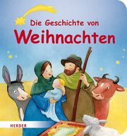 Die Geschichte von Weihnachten (Pappbilderbuch) Langen, Annette 9783451715631