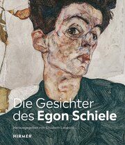 Die Gesichter des Egon Schiele Leopold, Elisabeth/Kutzenberger, Stefan 9783777441825