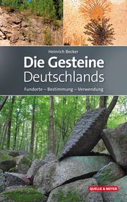 Die Gesteine Deutschlands Becker, Heinrich 9783494018928