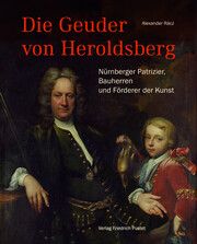 Die Geuder von Heroldsberg Rácz, Alexander (Dr. phil.) 9783791735184