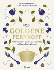 Die Goldene Pernkopf Pernkopf, Ingrid/Wagner-Wittula, Renate 9783222140532