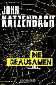 Die Grausamen Katzenbach, John 9783426306161