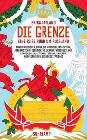 Die Grenze Fatland, Erika 9783518469743