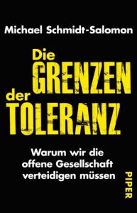 Die Grenzen der Toleranz Schmidt-Salomon, Michael 9783492310314