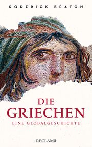 Die Griechen Beaton, Roderick 9783150110072