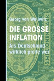 Die große Inflation Wallwitz, Georg von 9783949203091
