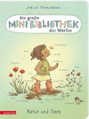 Die große Mini-Bibliothek der Wörter - Natur und Tiere Tourlonias, Joëlle 9783219119534