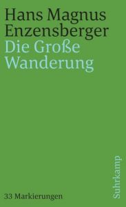 Die Große Wanderung Enzensberger, Hans Magnus 9783518388341