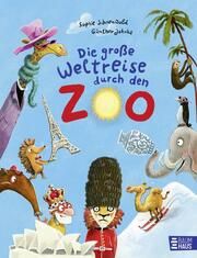 Die große Weltreise durch den Zoo Schoenwald, Sophie 9783833909528