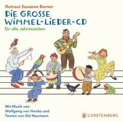 Die große Wimmel-Lieder CD Berner, Rotraut Susanne/Naumann, Ebi/Henko, Wolfgang von 4250915931043