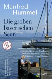 Die großen bayerischen Seen Hummel, Manfred 9783939499695