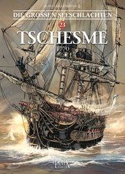 Die Großen Seeschlachten 23 - Tschesme - 1770 Delitte Jean-Yves 9783910965157