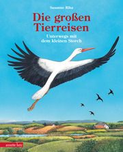 Die großen Tierreisen - Unterwegs mit dem kleinen Storch: für alle Entdeckerinnen und Entdecker: besondere Tiere, weite Reisen und spannende Karten Riha, Susanne 9783219120448