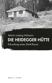 Die Heidegger-Hütte Hofmann, Martin Ludwig 9783770568383