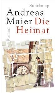 Die Heimat Maier, Andreas 9783518431153