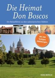 Die Heimat Don Boscos Bosco, Teresio 9783769816600