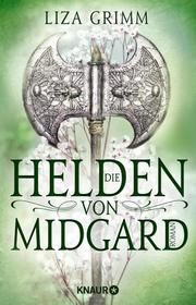 Die Helden von Midgard Grimm, Liza 9783426523711