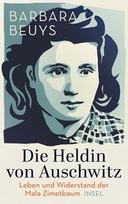 Die Heldin von Auschwitz Beuys, Barbara 9783458643869