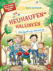 Die Heuhaufen-Halunken - Volle Faust aufs Hühnerauge Gerhardt, Sven 9783570313985