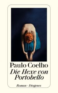 Die Hexe von Portobello Coelho, Paulo 9783257239324